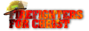 FireFighters for Christ